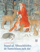Eleonore Schmid, Eleonore Schmid, Regina Kuster Reich - Stand uuf, Siebeschlööfer, de Samichlaus isch da
