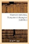 Collectif, Félix-Bienaimé Feuardent, Camille Rollin - Monnaies romaines, francaises et