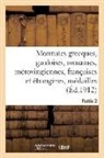 Collectif, Jules Florange - Monnaies grecques, gauloises,