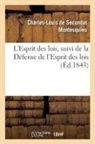Montesquieu, Montesquieu-C L S - L esprit des lois, suivi de la