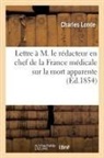 Charles Londe, Londe-c - Lettre a m. le redacteur en chef