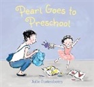 Julie Foretenberry, Julie Fortenberry, Julie Fortenberry - Pearl Goes to Preschool