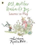 John Yeoman,  Yeoman John, Quentin Blake - Old Mother Hubbard's Learns to Play