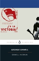 George Orwell, Peter Davison - Orwell in Spain