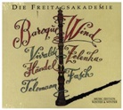 Die Freitagsakademie, Freitagsakademie, Antonio Vivaldi, Jan Dismas u a Zelenka - Baroque Wind, 1 Audio-CD (Audiolibro)