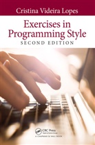 Cristina Videira Lopes, Cristina Videira (University of California Lopes, Lopes Cristina Videira, Cristina Videira Lopes - Exercises in Programming Style