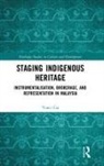 Yunci Cai, Yunci (University of Leicester Cai - Staging Indigenous Heritage