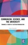 Ivaylo Znepolski, Ivaylo (University of Sofia Znepolski - Communism, Science and the University