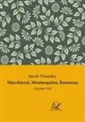 Jacob Venedey - Macchiavel, Montesquieu, Rousseau