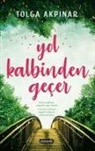 Tolga Akpinar - Yol Kalbinden Gecer