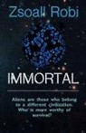 Zsoall Robi, Tbd - IMMORTAL