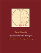 Harry Eilenstein - Zahlensymbolik für Anfänger
