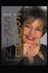 Sandra Johnson - White Skin-Black Soul
