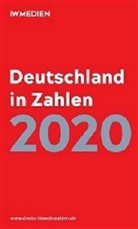 Institu der deutschen Wirtschaft Köln Me, Institut der deutschen Wirtschaft Köln Me, Institut der deutschen Wirtschaft Köln, Institut der deutschen Wirtschaft Köln Medien GmbH - Deutschland in Zahlen 2020