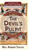 Robert Taylor - The Devil's Pulpit