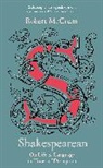 Robert McCrum - Shakespearean