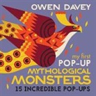 Owen Davey, Davey Owen, Owen Davey, Davey Owen - My First Pop-Up Mythological Monsters