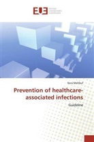 Nora Mahfouf - Prevention of healthcare-associated infections