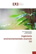 Shahide Dehghan, Mohsen Ghane, Kaveh Ostad-Ali-Askari - Ingénierie environnementale avancée (V)