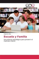 Alejandra Silva - Escuela y Familia