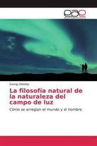 Georgy Nikolsky - La filosofía natural de la naturaleza del campo de luz