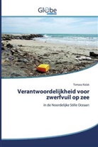 Tomasz Kalak - Verantwoordelijkheid voor zwerfvuil op zee