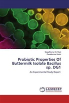 Devalkumari Joshi, Gopalkumar G. Raol - Probiotic Properties Of Buttermilk Isolate Bacillus sp. DG1