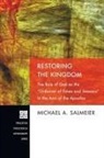 Michael A. Salmeier - Restoring the Kingdom