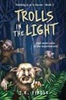 J. K. Findle - Trolls in the Light