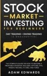 Adam Edwards, Tbd - Stock Market Investing for Beginners