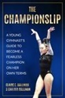 Chelsea Hallinan, Claire E Hallinan, Claire E. Hallinan - The Championslip