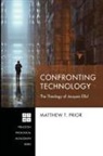 Matthew T. Prior - Confronting Technology