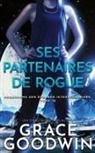 Grace Goodwin - Ses Partenaires de Rogue