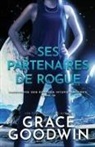 Grace Goodwin - Ses Partenaires de Rogue