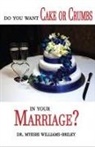 Myeshi Briley, Tbd - Do You Want Cake Or Crumbs In Your Marriage?