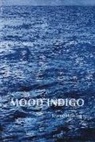 Jeanne Heuving - Mood Indigo