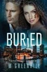 M. Greenhill - Buried