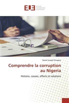 Daniel Joseph Onogwu - Comprendre la corruption au Nigeria