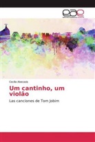 Cecilia Abecasis - Um cantinho, um violão
