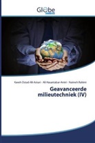 Ali Hasantabar-Amiri, Kaveh Ostad-Ali-Askari, Naimeh Rahimi - Geavanceerde milieutechniek (IV)