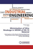 P. J. Pawar, Kiran M. Thorve - Minimization of Wire Breakage in WEDM of EN-19 Material