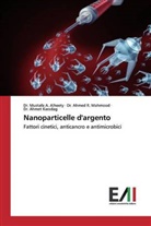 Dr Mustaf A Alheety, Dr Mustafa A Alheety, Mustafa A. Alheety, Mustafa A. Alheety, Karadag, Ahmet Karadag... - Nanoparticelle d'argento