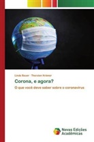 Linda Bauer, Thorsten Krämer - Corona, e agora?