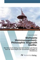 Morusu Sivasankar - Weltweite Weinmanagement-Philosophie: Bagavath Geetha