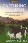 Woody Lane, Tbd - Capturing Sunlight, Book 1