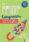 Pamela Koutrakos, Pamela A Koutrakos, Pamela A. Koutrakos, Pamela A. A. Koutrakos - Word Study That Sticks Companion