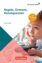 Axel Conrad - Regeln, Grenzen, Konsequenzen