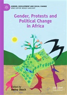 Awin Okech, Awino Okech - Gender, Protests and Political Change in Africa