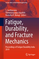 Thimmarayapp Jagadish, Thimmarayappa Jagadish, Ravindra Malagi, Ravindra R. Malagi, Ravindra R Malagi, S. Seetharamu... - Fatigue, Durability, and Fracture Mechanics