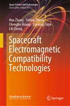 Lili Cheng, Chengbo Huang, Chengbo et al Huang, Yanxing Yuan, Hu Zhang, Hua Zhang... - Spacecraft Electromagnetic Compatibility Technologies